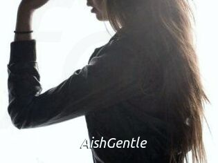 AishGentle