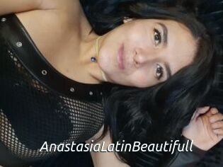 AnastasiaLatinBeautifull