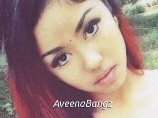 AveenaBangz