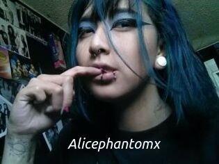 Alicephantomx