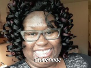 ClubShade