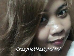 CrazyHotNastyMAMA