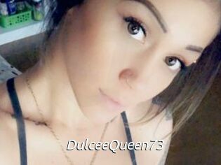 DulceeQueen73