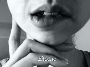 Eileene