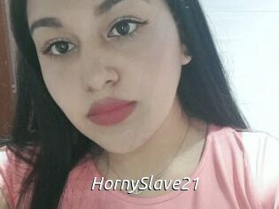 HornySlave21