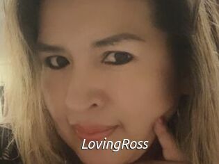 LovingRoss