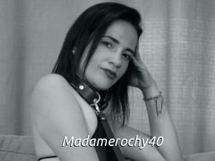 Madamerochy40