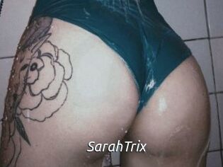 SarahTrix