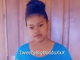 SweetyBigBoobsXxX