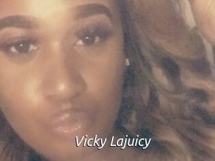 Vicky_Lajuicy