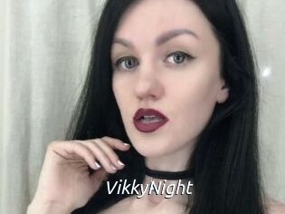 VikkyNight